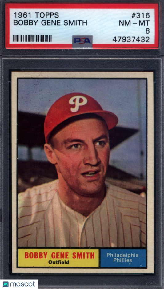 1961 Topps #316 Bobby Gene Smith Phillies PSA 8