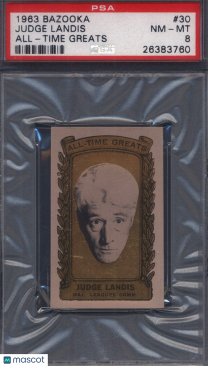 1963 Bazooka All-Time Greats #30 Judge Landis PSA 8