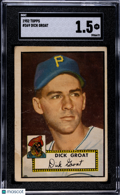 1952 Topps #369 Dick Groat Pirates SGC 1.5