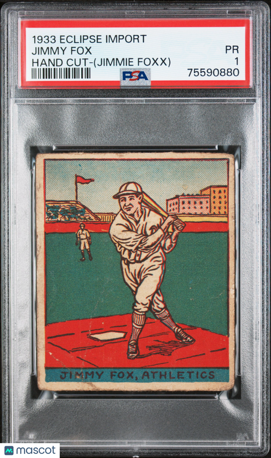 1933 Eclipse Import Hand Cut Jimmy Fox (JIMMIE FOXX) PSA 1