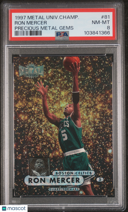 1997 Metal Universe Championship PMG #81 Ron Mercer RC PSA 8 pop 4 (1 Higher)