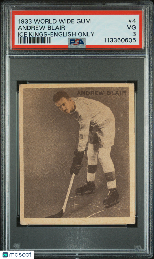 1933 World Wide Gum Ice Kings #4 Andrew Blair Maple Leafs English Only PSA 3