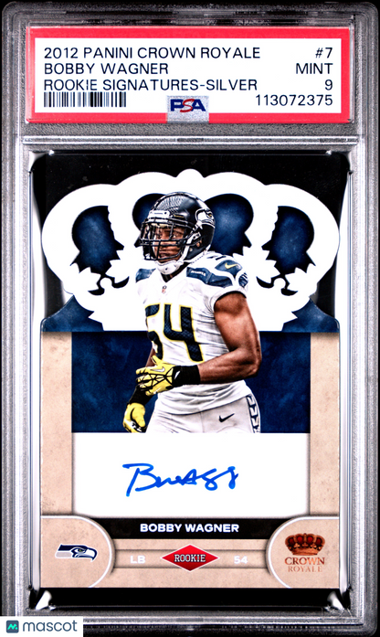 2012 Panini Crown Royale Rookie Signatures #7 Bobby Wagner RC Silver /149 PSA 9