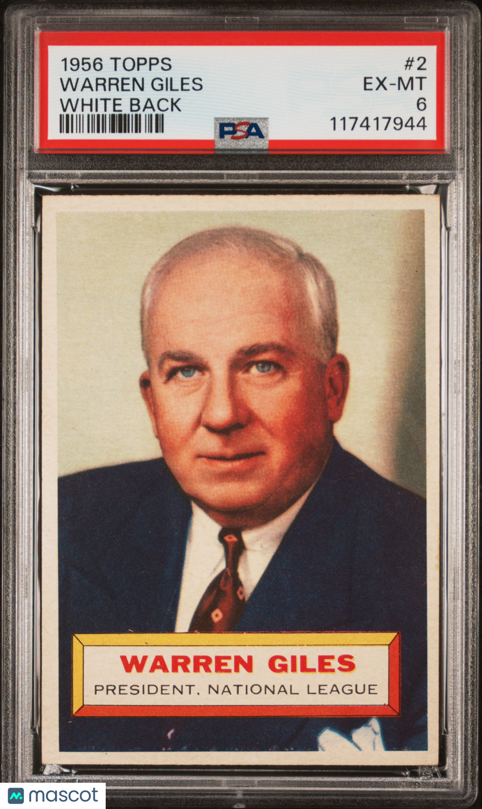 1956 Topps #2 Warren Giles White Back PSA 6