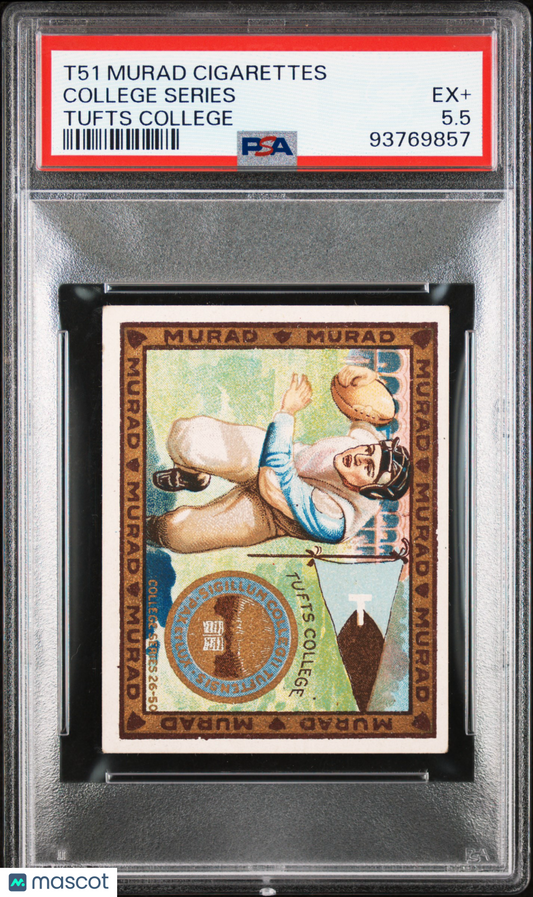 T51 Murad College Series Tufts College w/ Football PSA 5.5 pop 1 (Only 3 Higher)