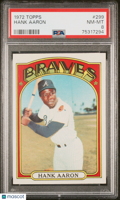 1972 Topps #299 Hank Aaron Braves PSA 8