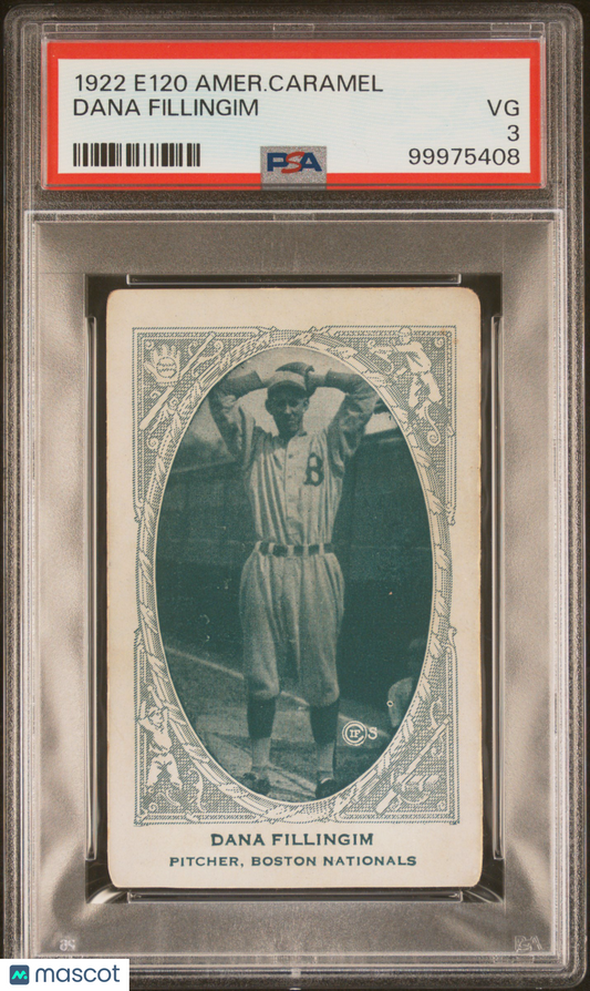 1922 E120 American Caramel Dana Fillingim Boston PSA 3