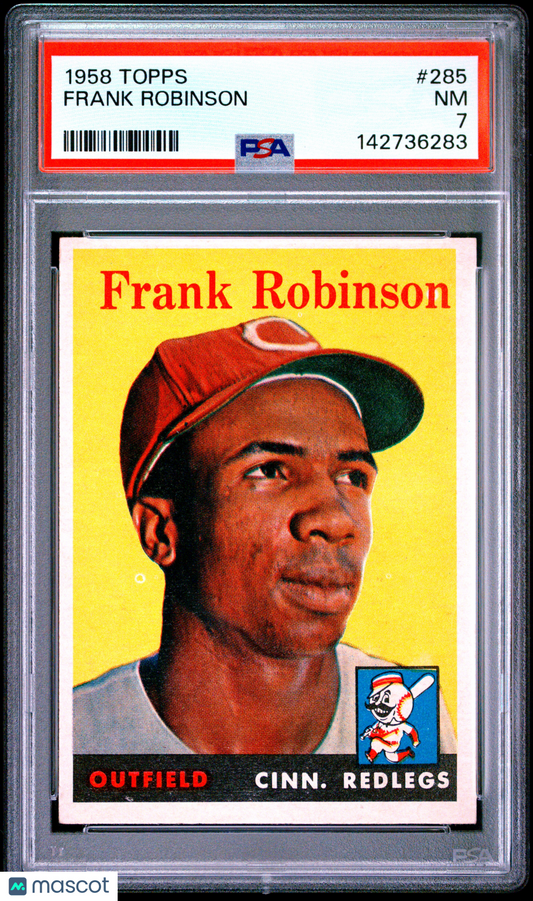 1958 Topps #285 Frank Robinson 2nd Year Reds PSA 7