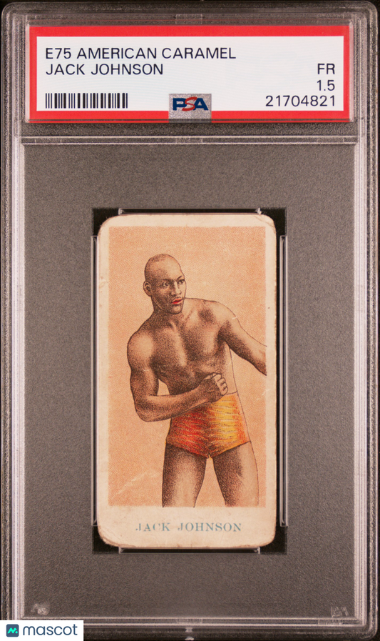 1909-1910 E75 American Caramel Boxing Jack Johnson PSA 1.5