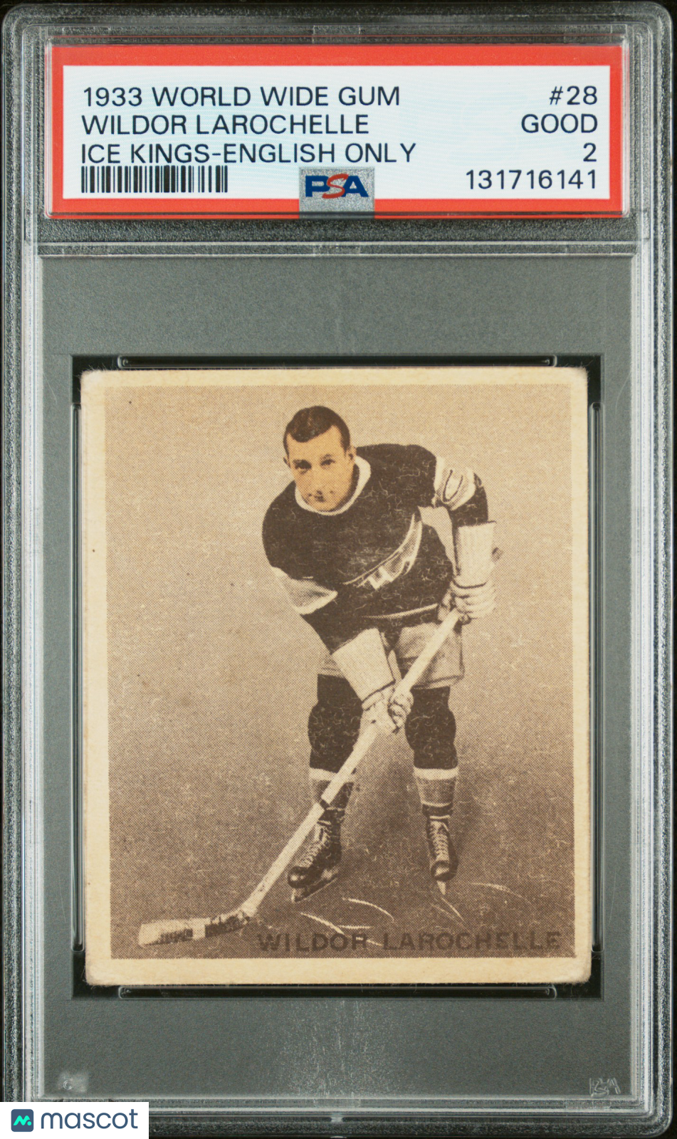 1933 World Wide Gum Ice Kings #28 Wildor Larochelle English Only Canadiens PSA 2