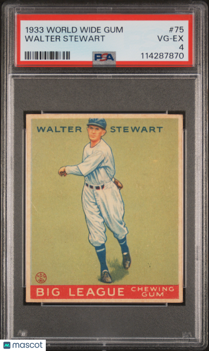 1933 World Wide Gum #75 Walter Stewart Senators PSA 4