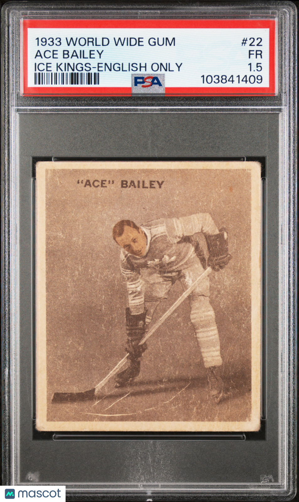 1933 World Wide Gum Ice Kings English Only #22 Ace Bailey Maple Leafs PSA 1.5