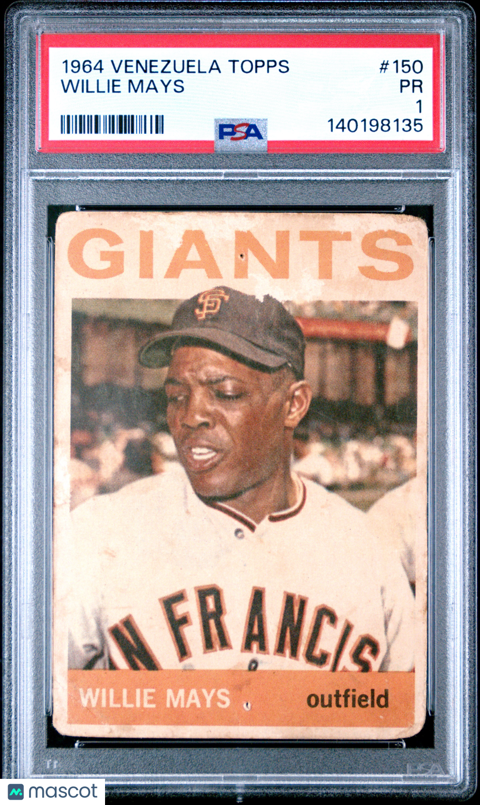 1964 Venezuela Venezuelan Topps #150 Willie Mays Giants PSA 1