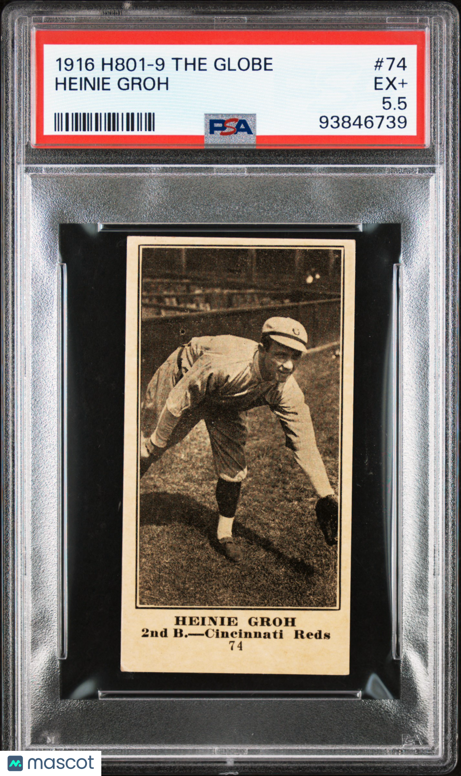 1916 H801-9 The Globe Clothing #74 Heinie Groh PSA 5.5 pop 1 (Only 1 Higher