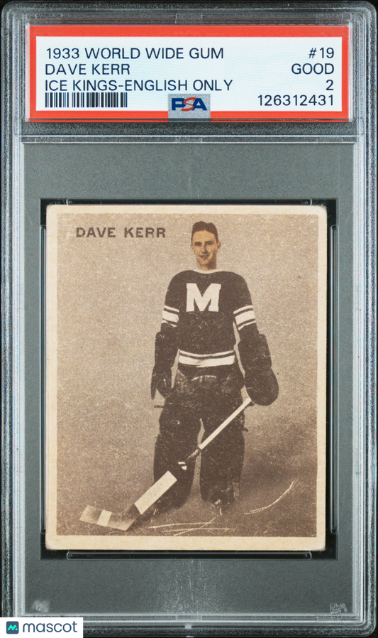 1933 World Wide Gum Ice Kings #19 Dave Kerr Rookie English Only PSA 2