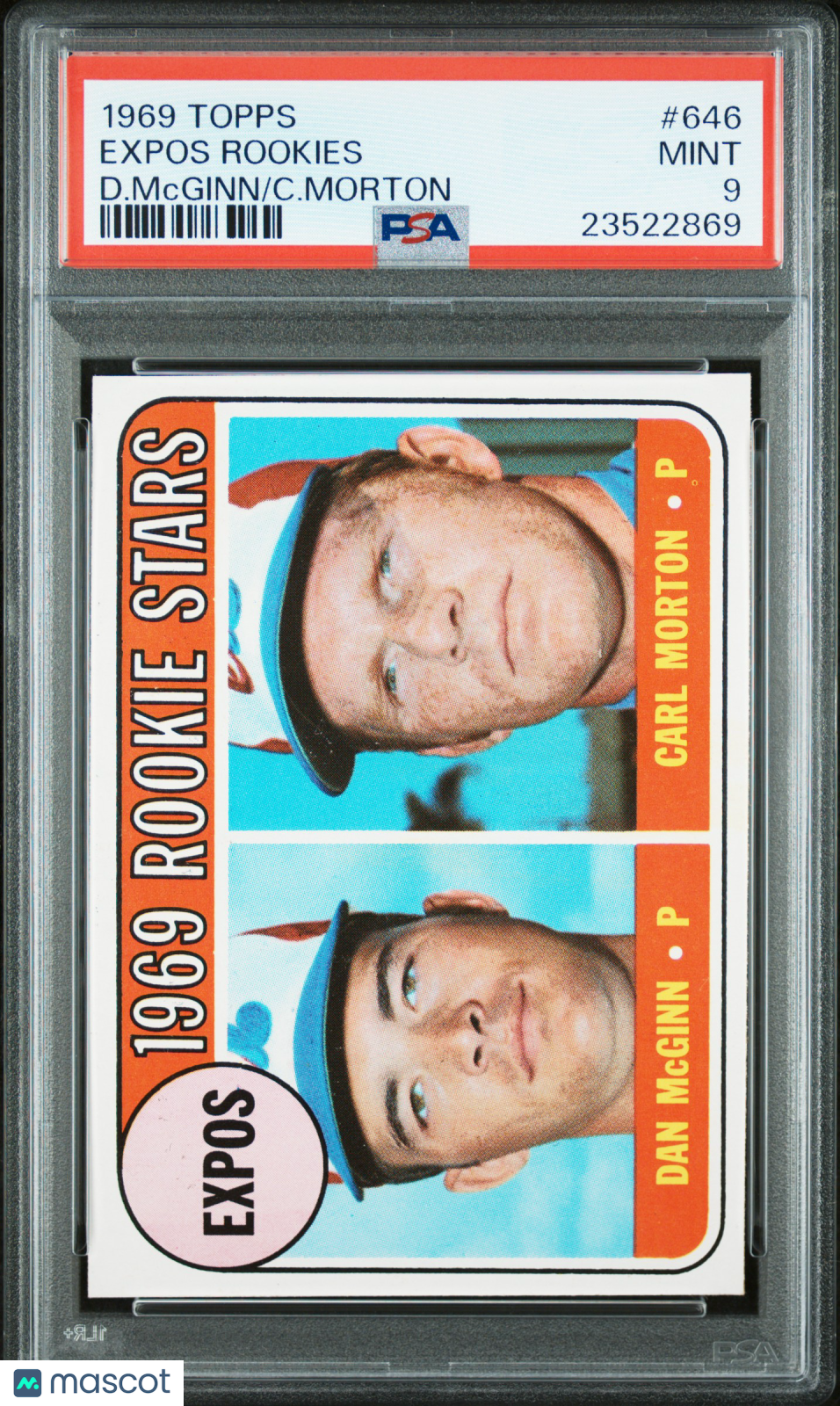 1969 Topps #646 Expos Rookies Dan Mcginn Carl Morton PSA 9