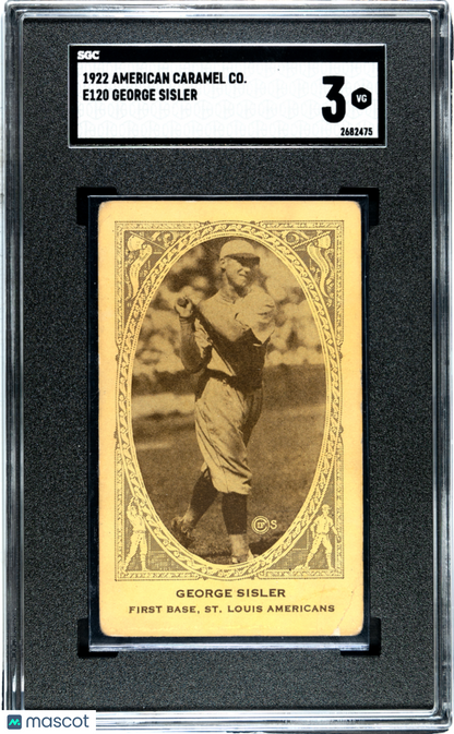 1922 E120 American Caramel George Sisler St. Louis SGC 3