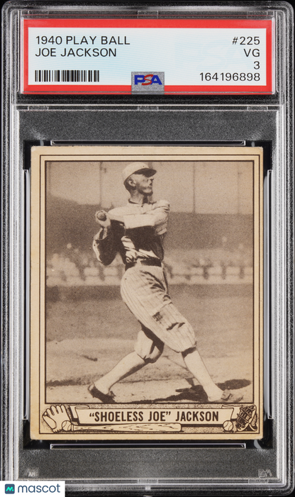 1940 Play Ball #225 Shoeless Joe Jackson Black Sox PSA 3 (No Creases)