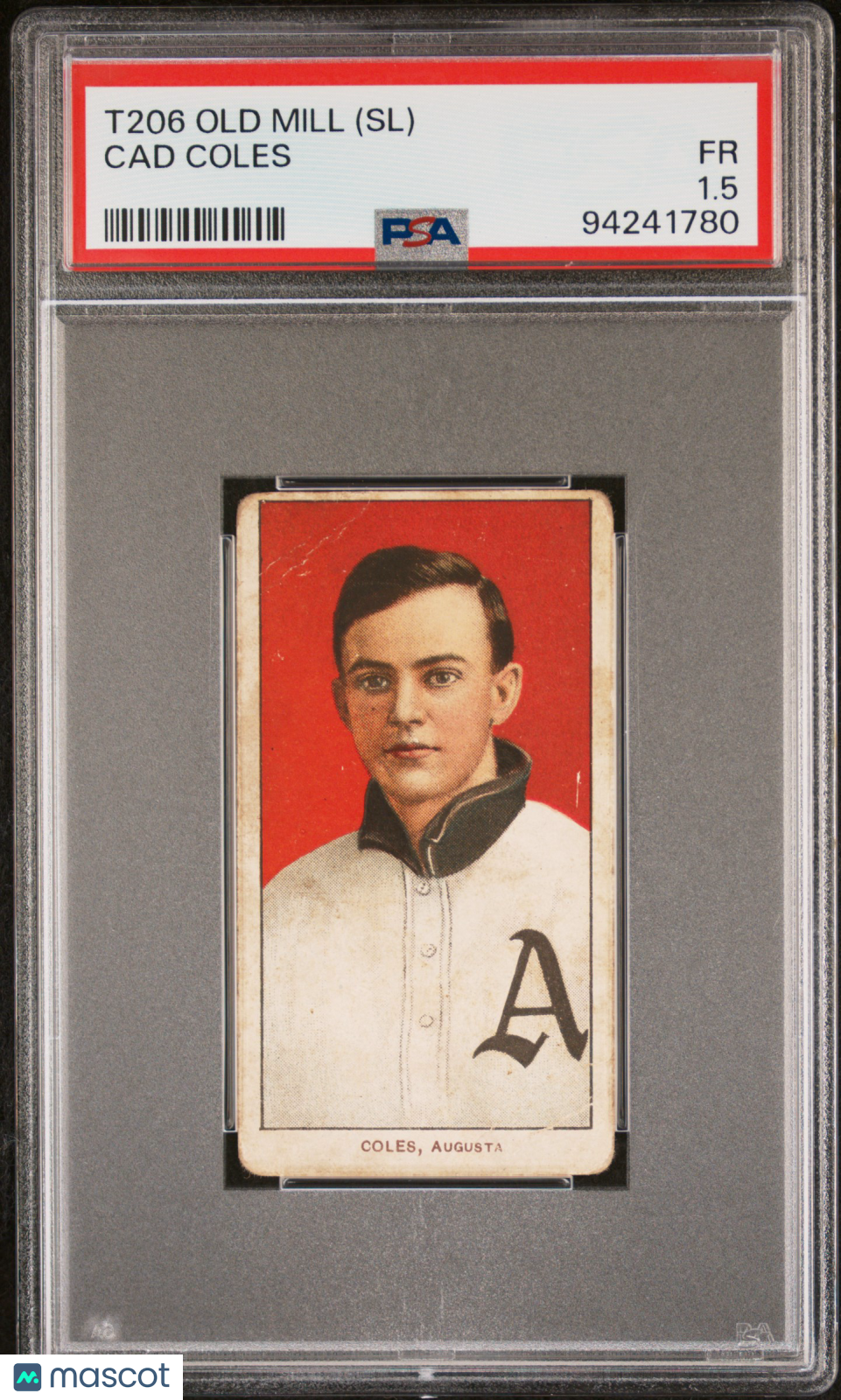 T206 Cad Coles Southern League Augusta PSA 1.5 Old Mill Back