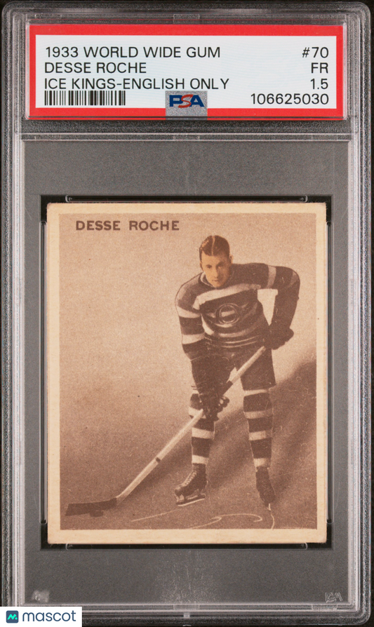 1933 World Wide Gum Ice Kings #70 Desse Roche Senators English Only PSA 1.5