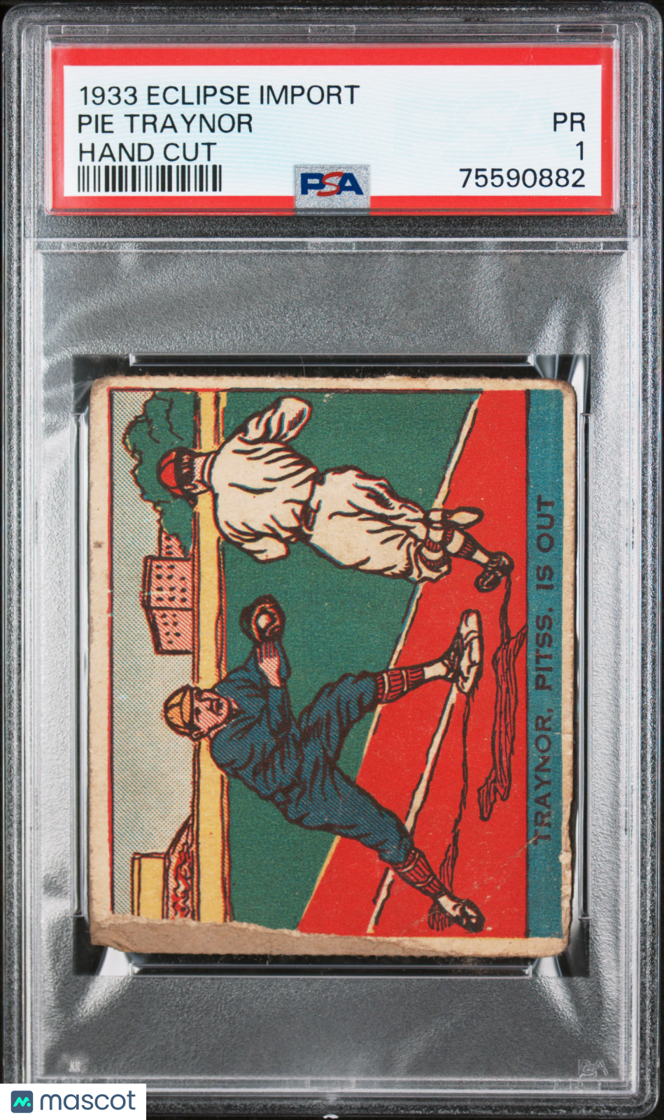1933 Eclipse Import Hand Cut Pie Traynor  PSA 1