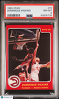 1984 Star #76 Dominique Wilkins 2nd Year Hawks PSA 8