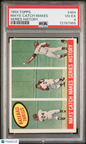 1959 Topps #464 Willie Mays' Catch Makes Series History PSA 4