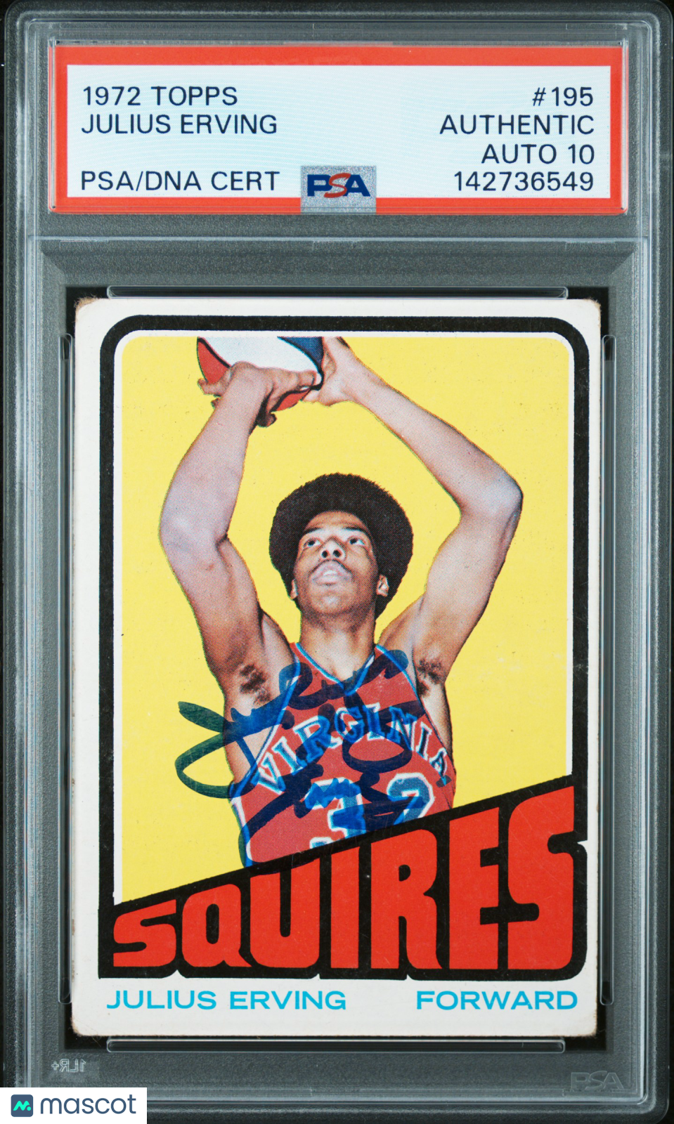 1972 Topps #195 Dr. J Julius Erving Rookie HOF Signed PSA Auto 10