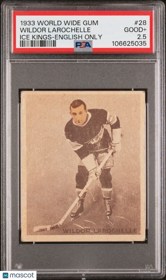 1933 World Wide Gum Ice Kings #28 Wildor Larochelle Rookie English Only PSA 2.5