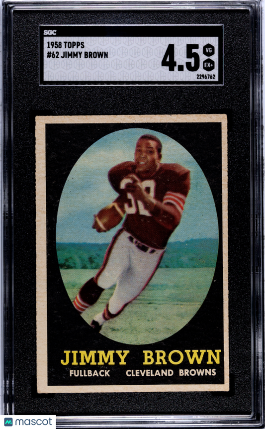 1958 Topps #62 Jimmy Brown Rookie HOF Browns SGC 4.5