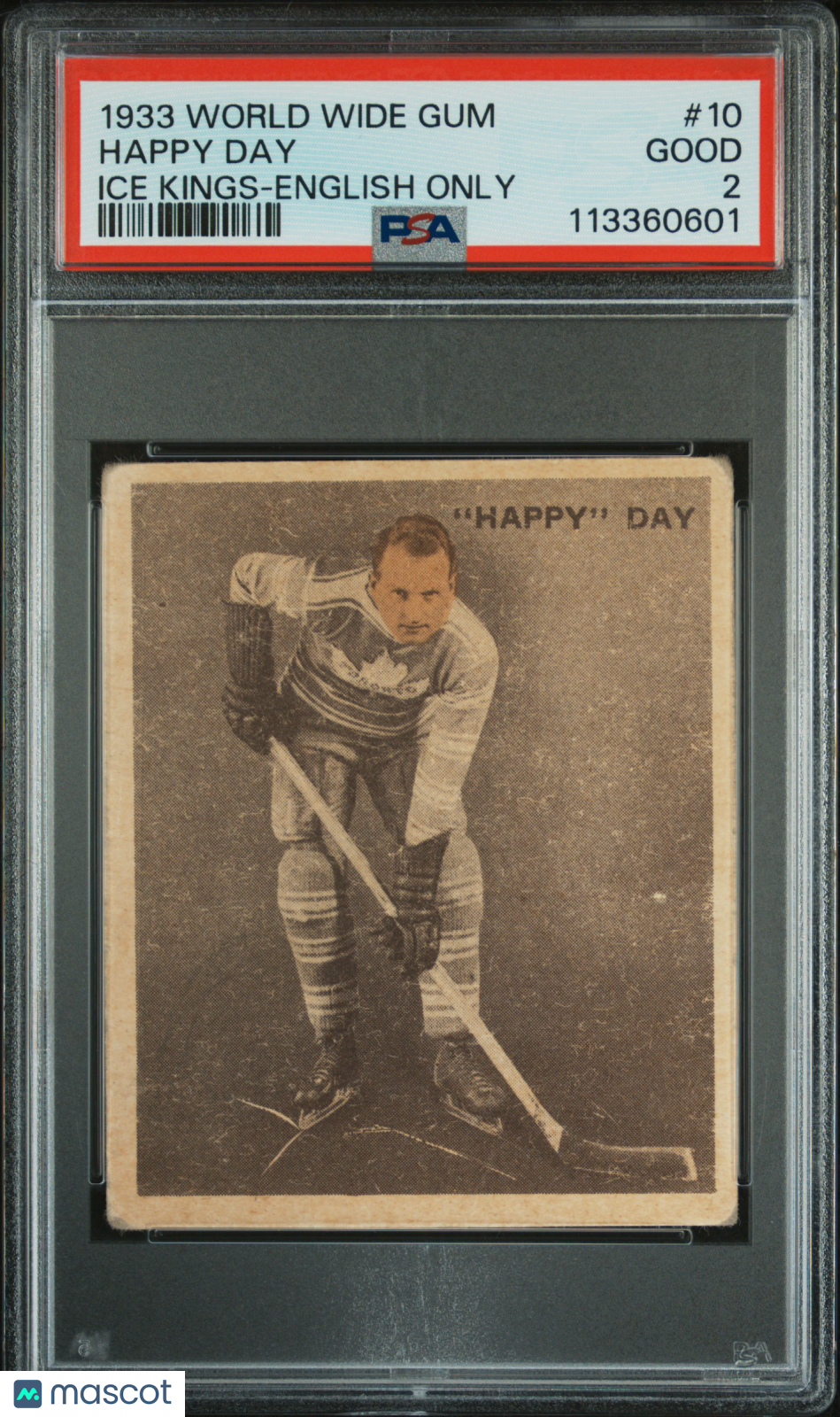 1933 World Wide Gum Ice Kings #10 Clarence Happy Day English Only PSA 2