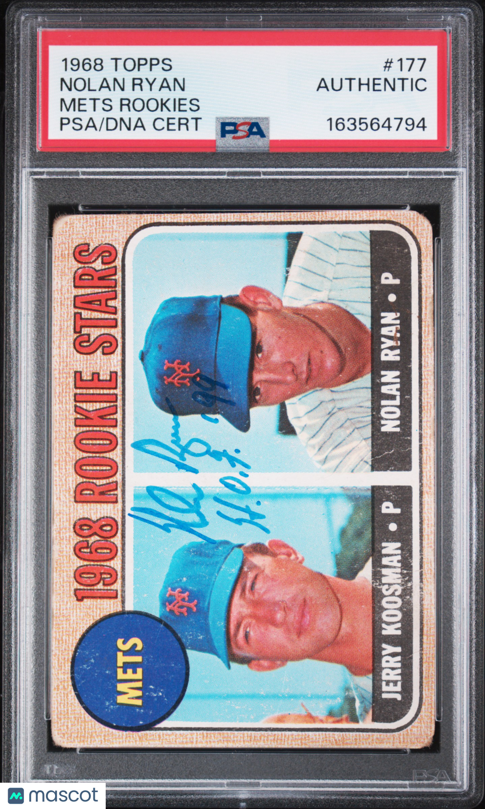 1968 Topps #177 Nolan Ryan Rookie w/ HOF Inscription PSA Authentic