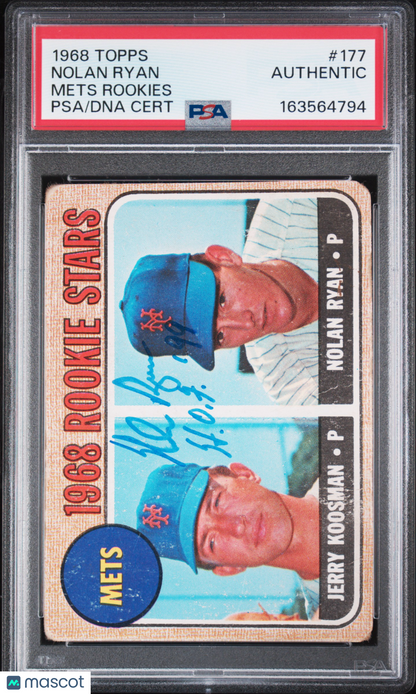 1968 Topps #177 Nolan Ryan Rookie w/ HOF Inscription PSA Authentic