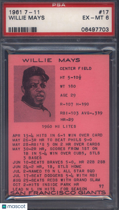 1961 7-11 #17 Willie Mays Giants PSA 6 pop 3 (Only 1 Higher)