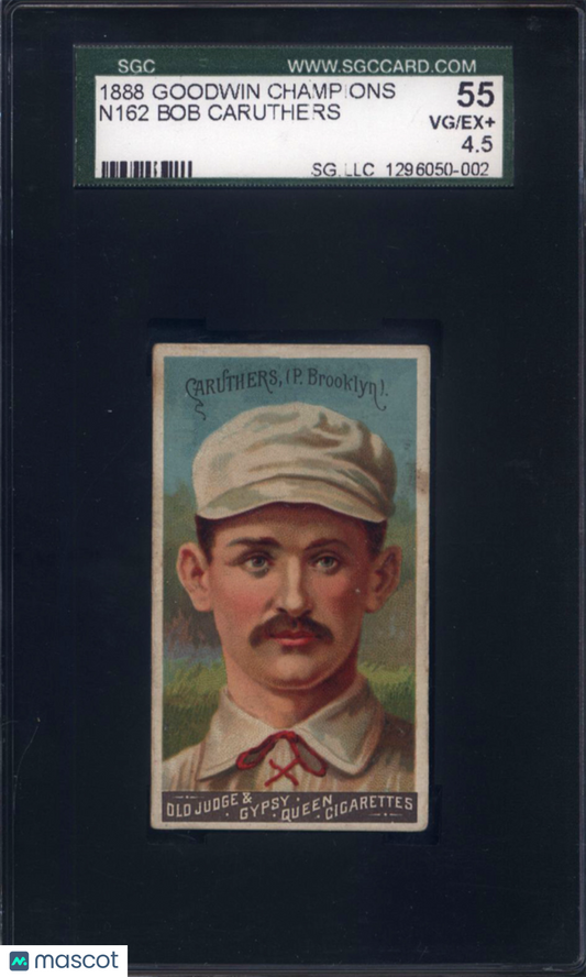 1888 N162 Goodwin Champions Bob Caruthers Brooklyn SGC 4.5